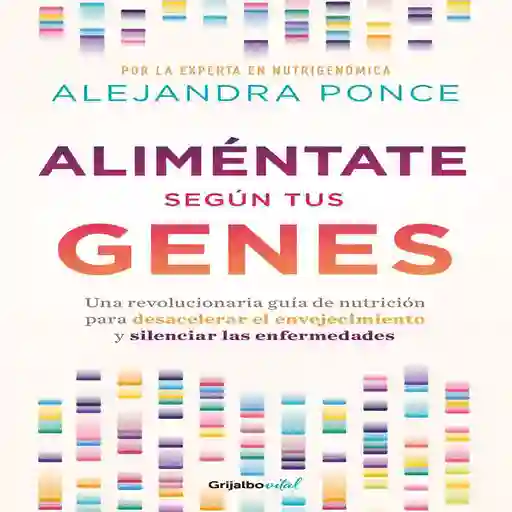 Alimentate Segun Tus Genes Ponce Alejandra