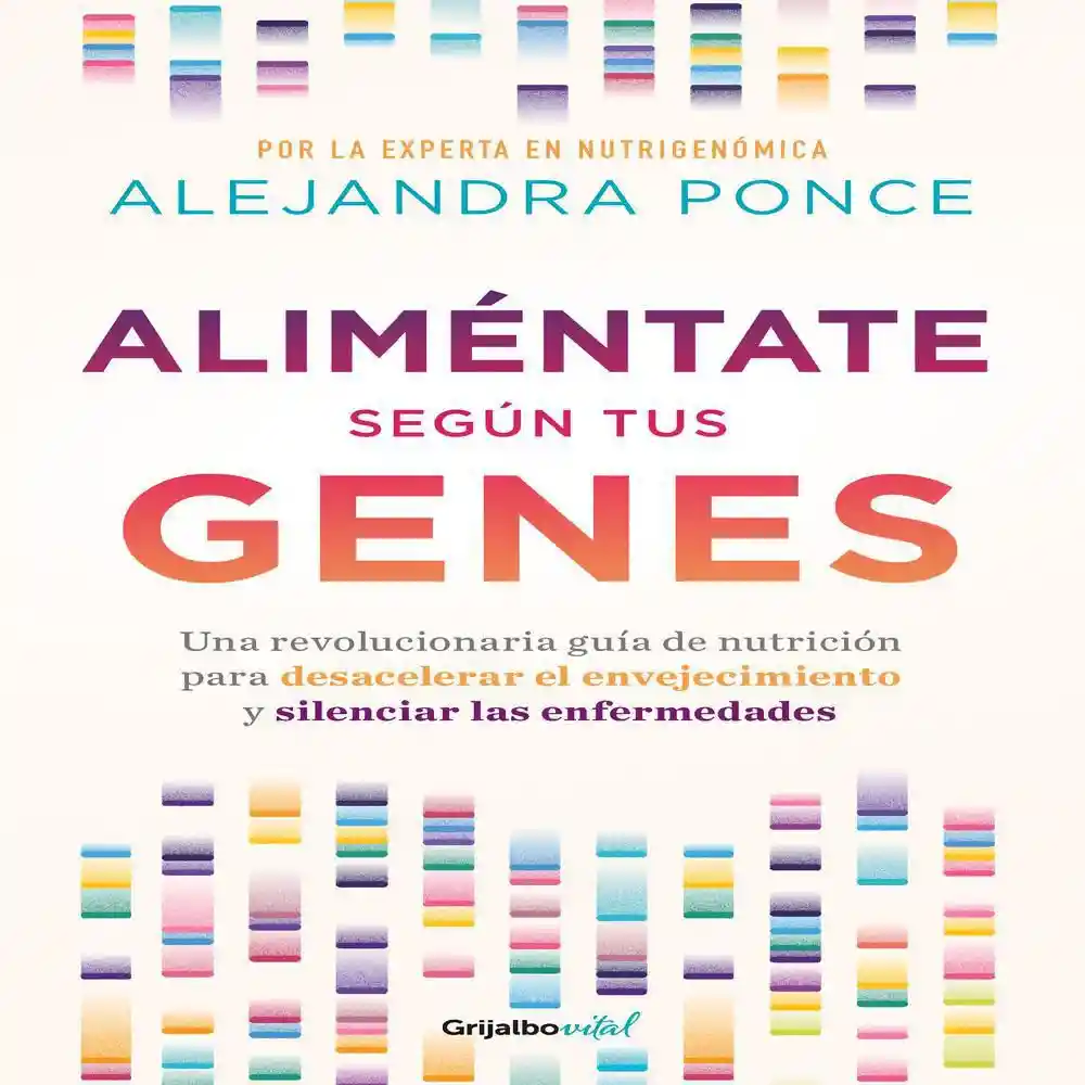 Alimentate Segun Tus Genes Ponce Alejandra