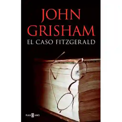 El Caso Fitzgerald - Grisham John