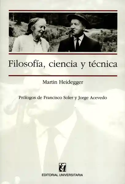 Filosofía Ciencia y Técnica - Martin Heidegger