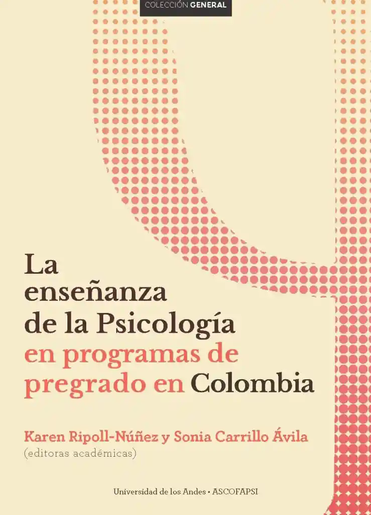 La Enseñanza de La Psicología en Programas de Pregrado en Colombia