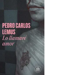 Lo Llamaré Amor