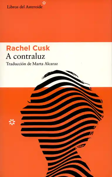 A Contraluz - Rachel Cusk
