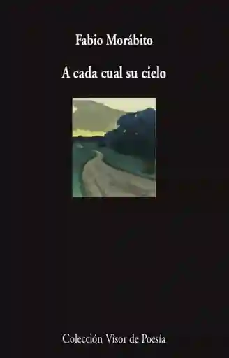 A cada cual su cielo