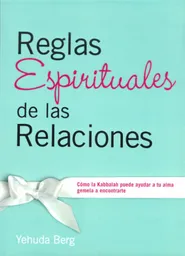 Reglas Espirituales de Las Relaciones