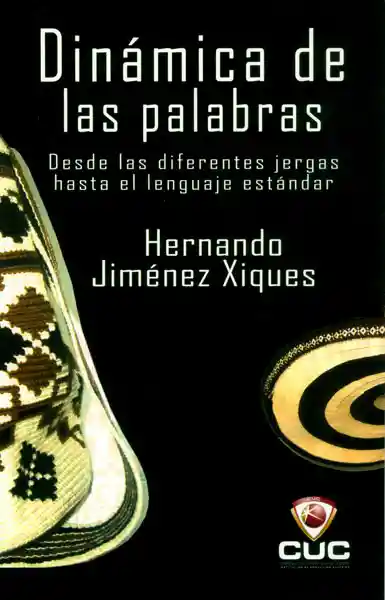 Dinámicas de Las Palabras - Hernando Jiménez Xiques