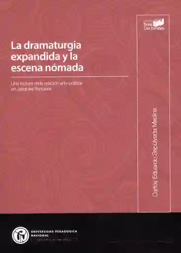 La Dramaturgia Expandida y La Escena Nómada