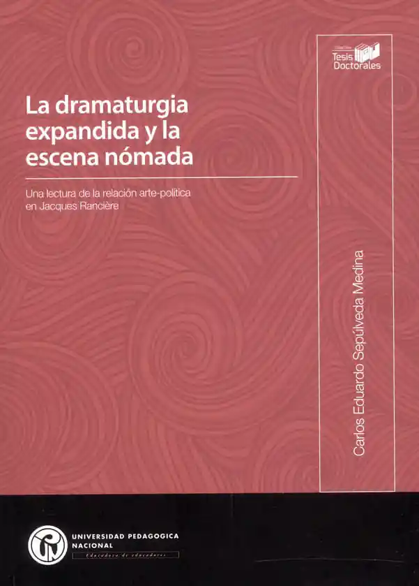 La Dramaturgia Expandida y La Escena Nómada