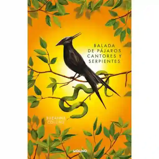 Balada de Pajaros Cantores y Serpein Collins Suzanne