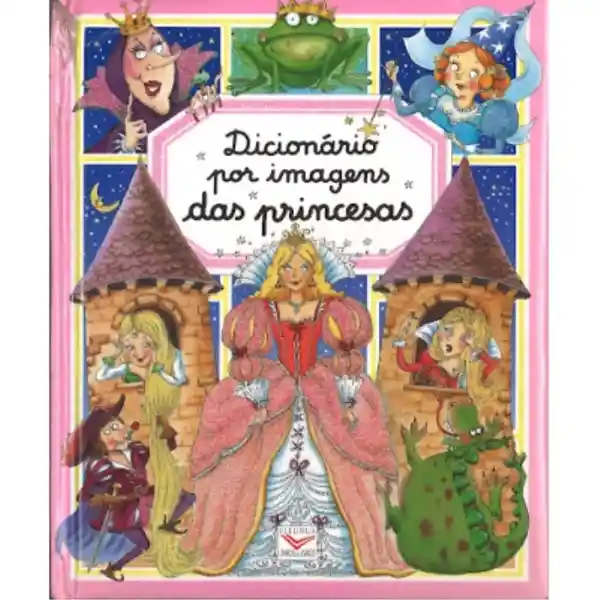 Diccionario Por Imágenes de Las Princesas - VV.AA