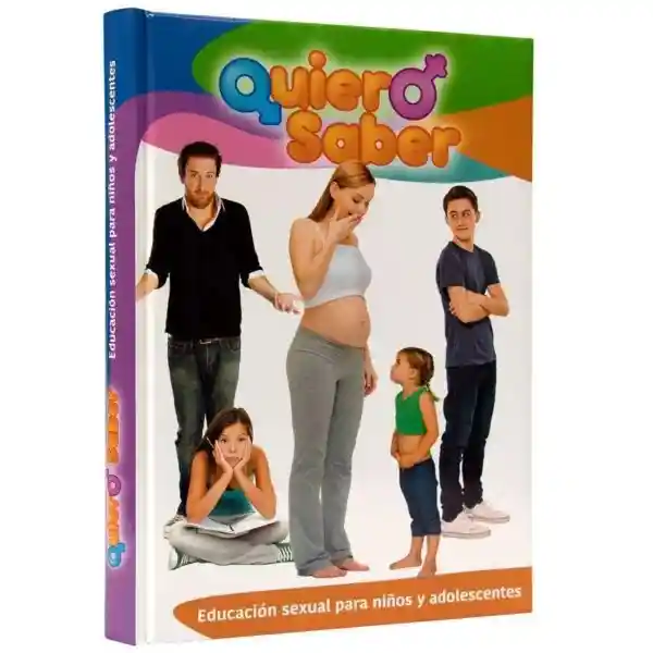 Quiero Saber Educación Sexual Para Niños y Adolescentes