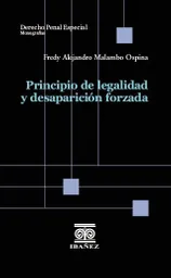 Principio de Legalidad y Desaparición Forzada