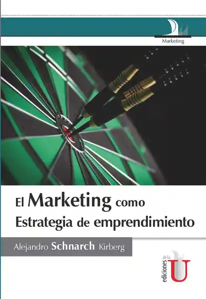 Marketing Como Estrategia de Emprendimiento