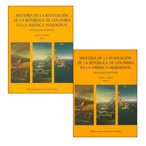 Historia de Revolución de la República de Colombia Tomo I y II