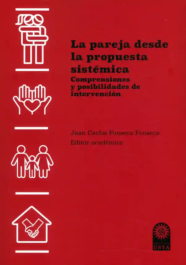 La Pareja Desde La Propuesta Sistémica