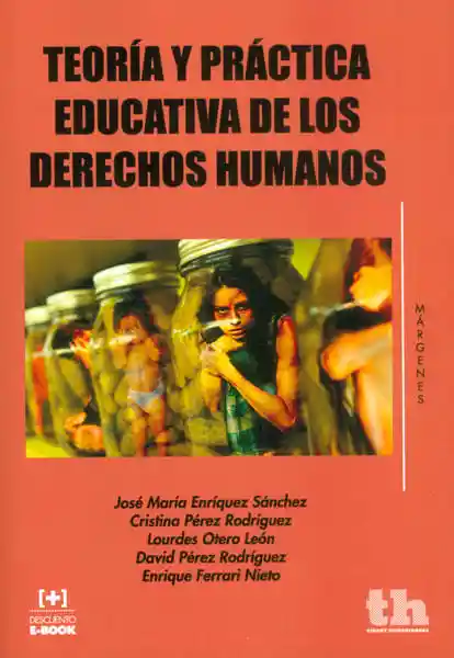 Teoría y Prácticas Educativa de Los Derechos Humanos