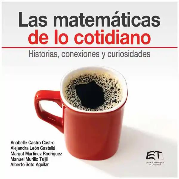 Las Matemáticas de lo Cotidiano