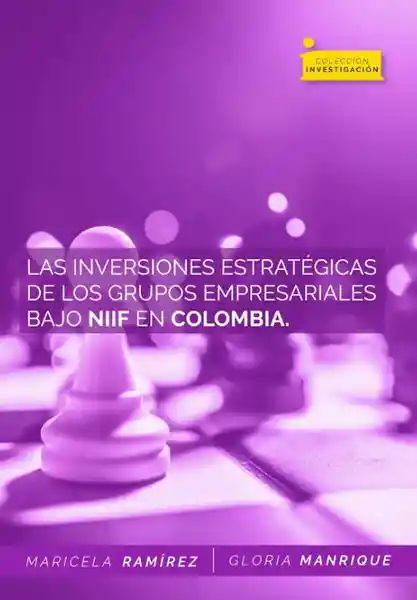 Las Inversiones Estratégicas de Los Grupos Empresariales