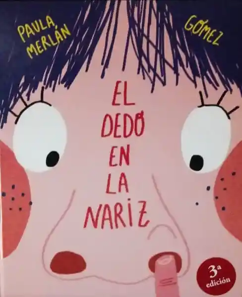 El Dedo en la Nariz