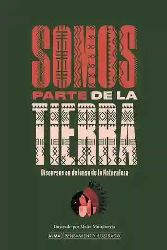 Somos Parte de la Tierra - Alma