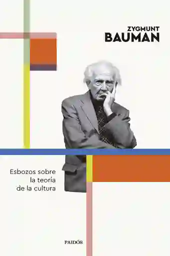 Esbozos Sobre La Teoría de La Cultura