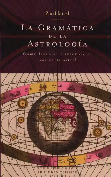 Grama La Tica De La Astrología - Zadkiel