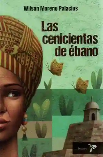 Las Cenicientas de Ébano