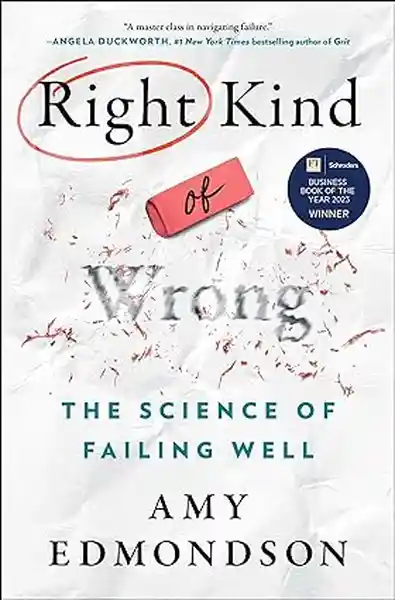 Right Kind of Wrong - Edmondson Amy