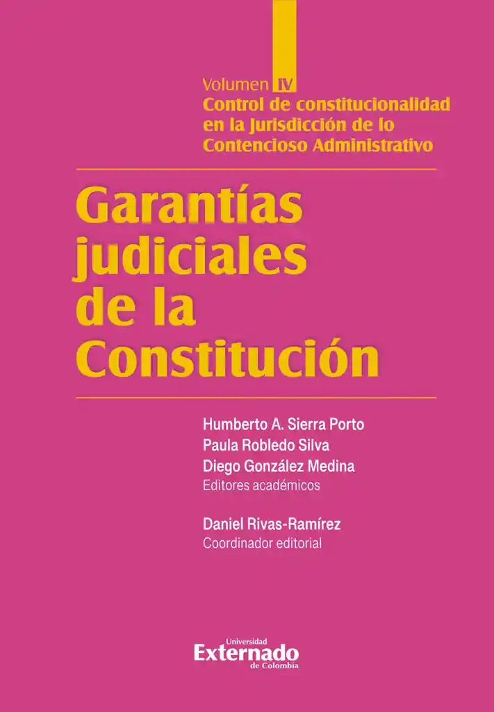 Garantías Judiciales de La Constitución Tomo Iv