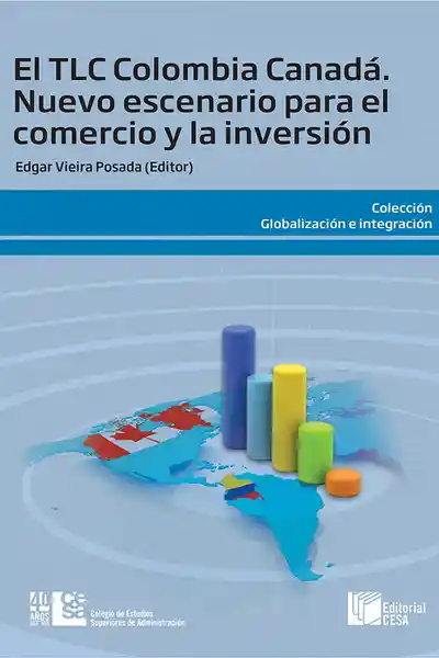 El Tlc Colombia Canadá - Edgar Vieira Posada