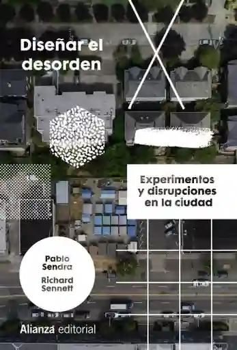 Diseñar El Desorden