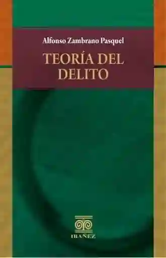 Teoría Del Delito