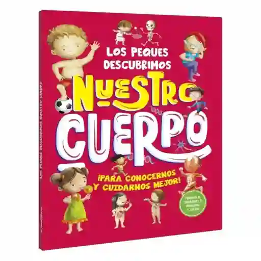 Los Peques Descubrimos Nuestro Cuerpo