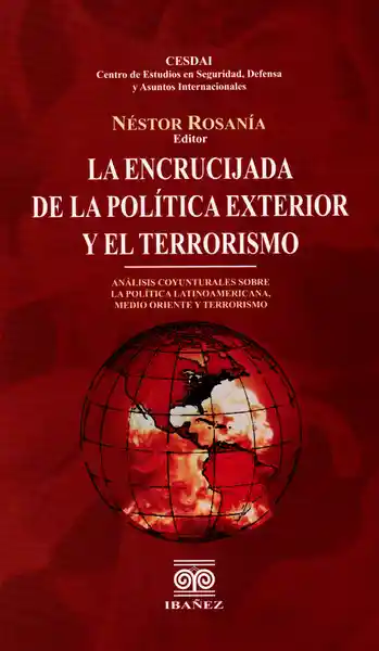 La Encrucijada de la Política Exterior y el Terrorismo