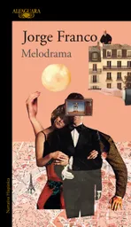 Melodrama - Jorge Franco