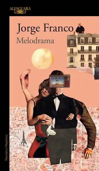 Melodrama - Jorge Franco