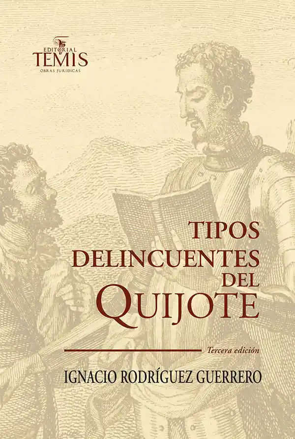 Tipos Delincuentes Del Quijote