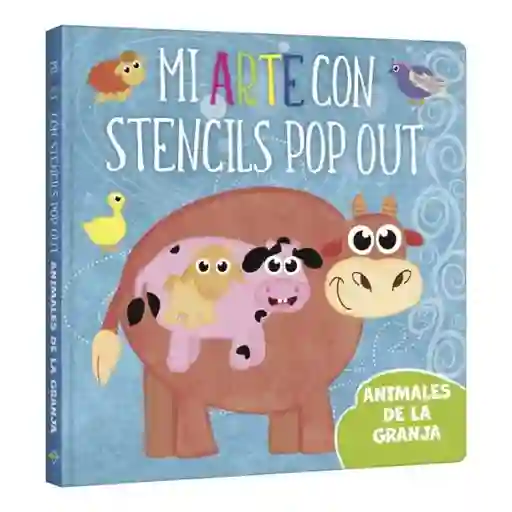 Mi Arte Con Stencils Pop Out. Animales de la Granja