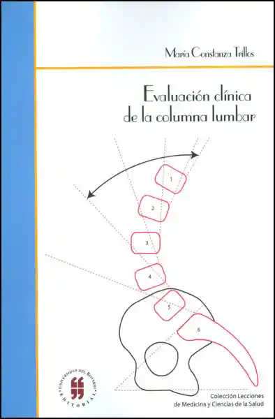 Evaluación Clínica de la Columna Lumbar - María Trillos