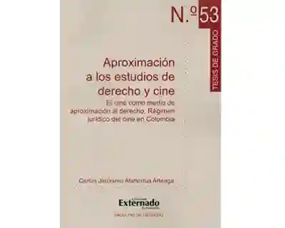 Aproximación a Los Estudios de Derecho y Cine
