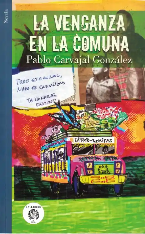 La Venganza en La Comuna