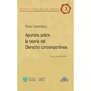 Apuntes Sobre La Teoria Del Derecho Contemporanea / Vol. 3