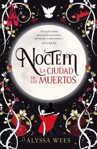 Noctem: La Ciudad de Los Muertos