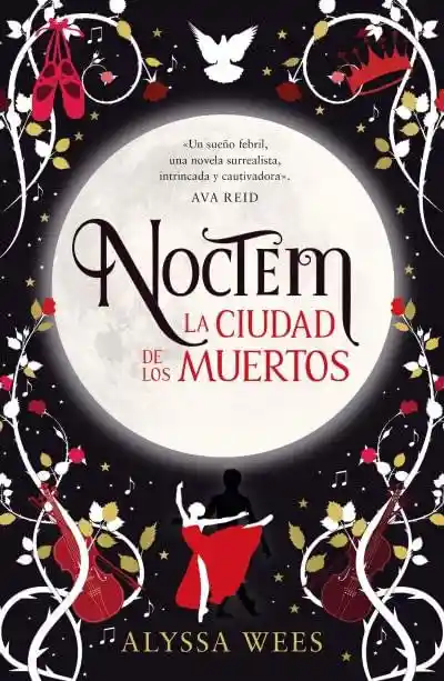 Noctem: La Ciudad de Los Muertos