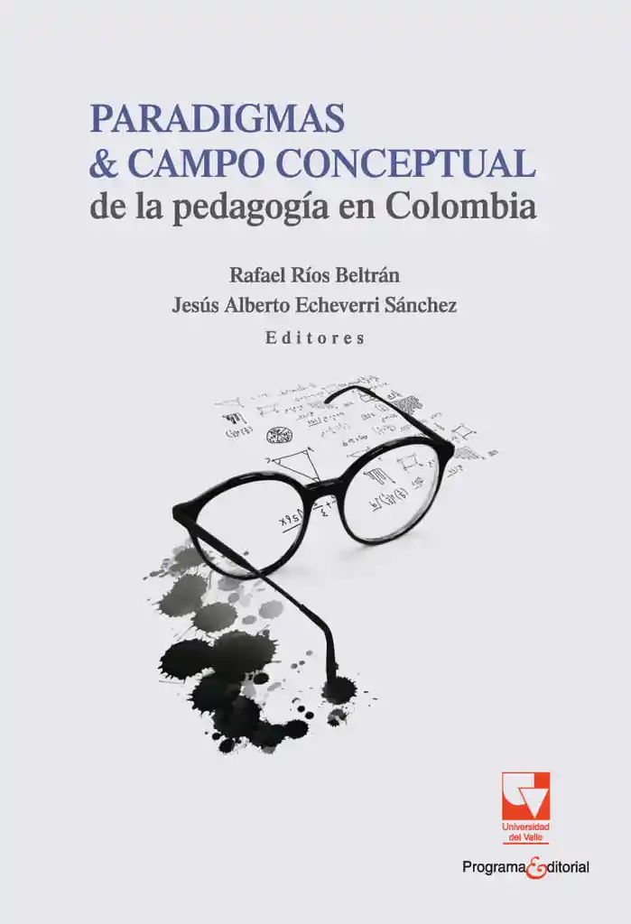 Paradigmas y Campo Conceptual de La Pedagogía en Colombia