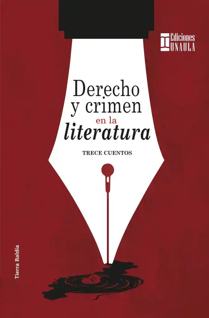 Derecho y Crimen en La Literatura