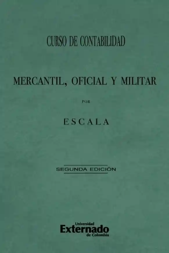 Curso de Contabilidad Mercantil Oficial y Militar