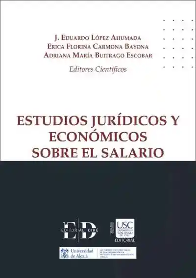 Estudios Jurídicos y Económicos Sobre El Salario