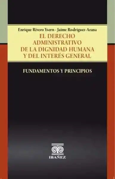 El Derecho Administrativo - VV.AA
