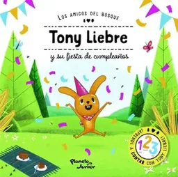 Planeta Tony Liebre Y Su Fiesta De Cumpleaños - Junior